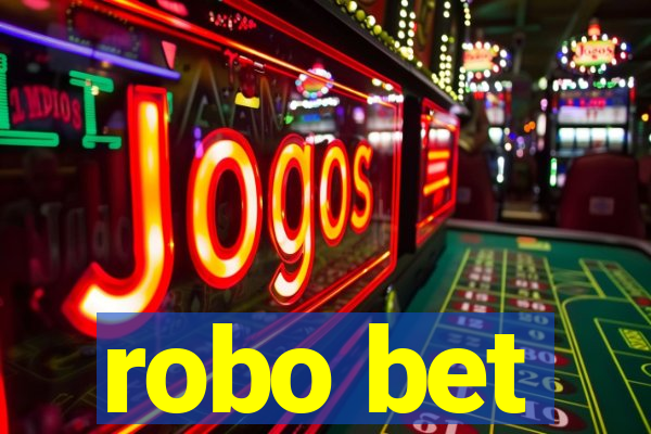 robo bet